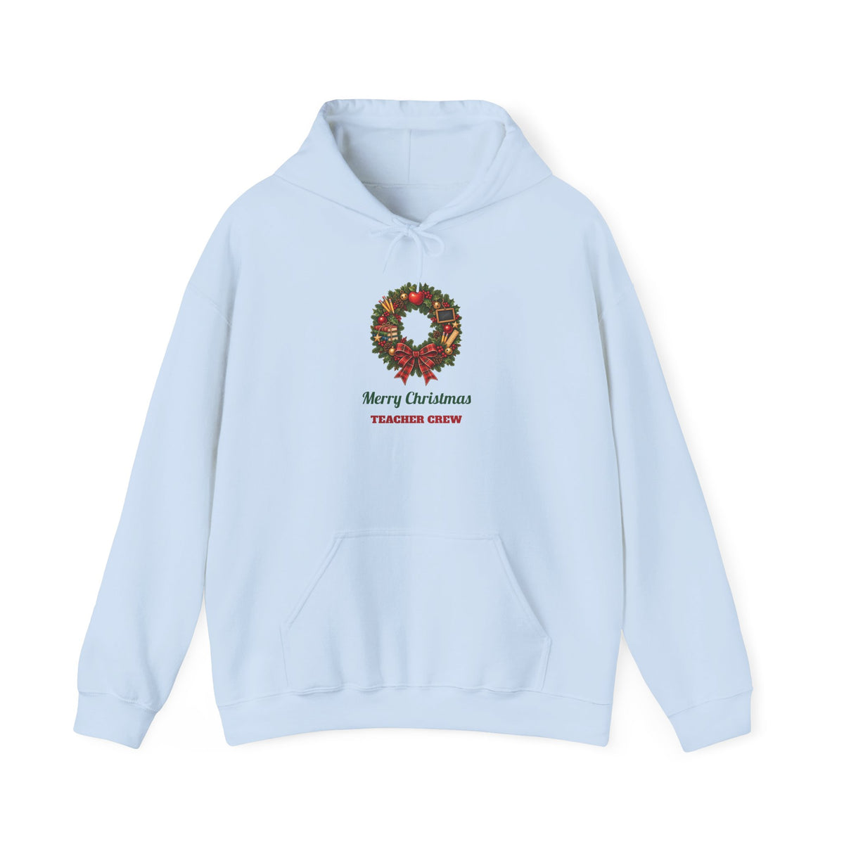 Light Blue Merry Christmas Teacher Crew hoodie with a Christmas wreath, apple and pencils, front view