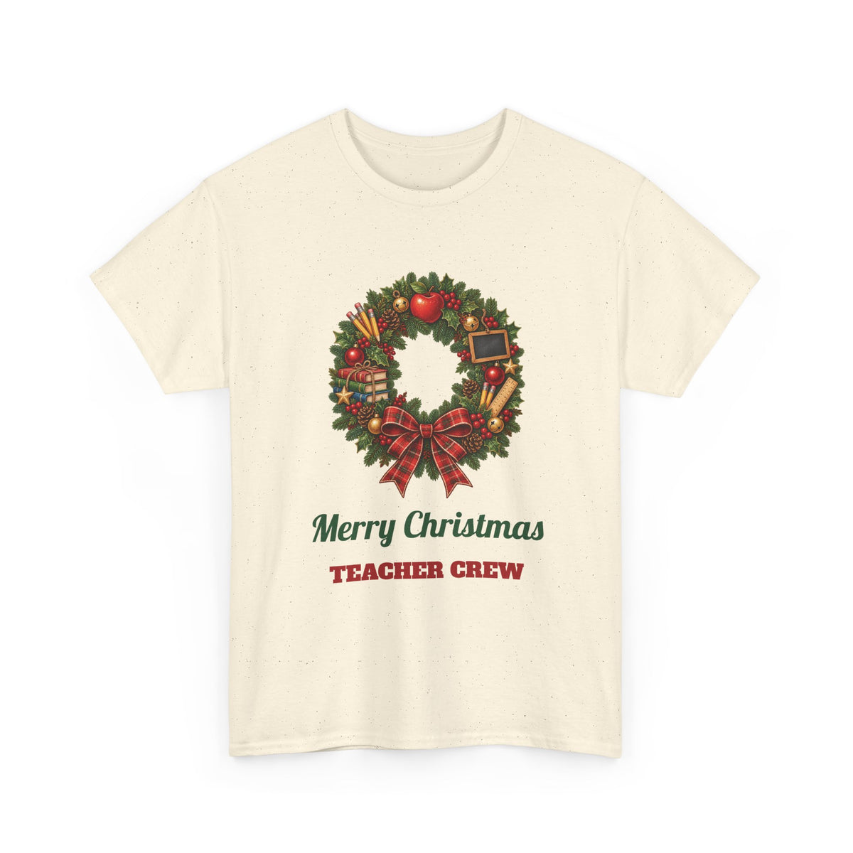 Natural Merry Christmas Teacher Crew t-shirt with a Christmas wreath, apple and pencils, front view