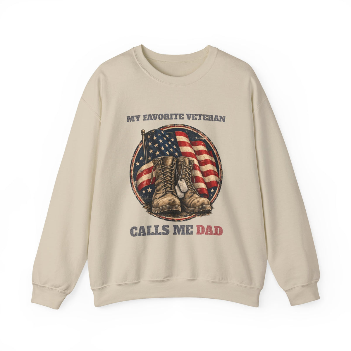 Sand My Favorite Veteran Calls Me Dad Sweatshirt, front view