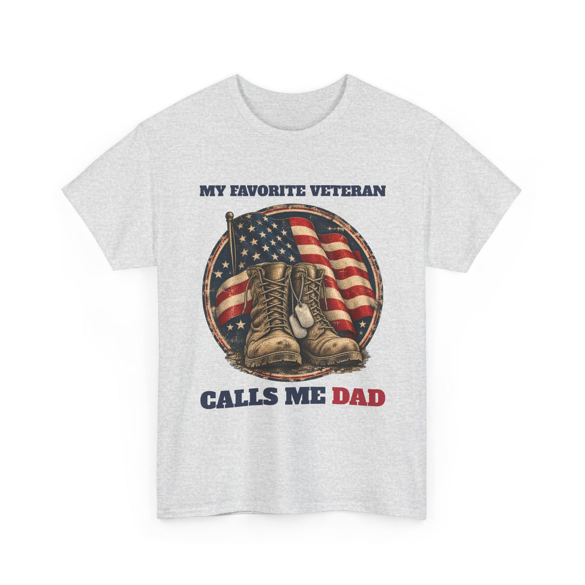 Ash My Favorite Veteran Calls Me Dad T-Shirt, front view