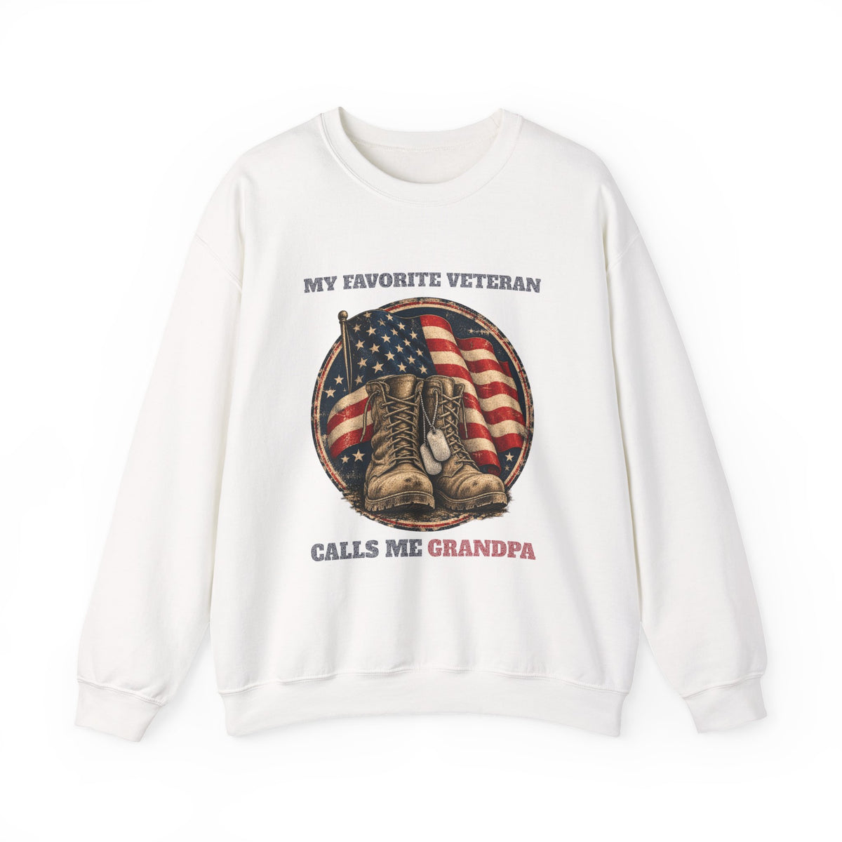 White My Favorite Veteran Calls Me Grandpa Sweatshirt, front view