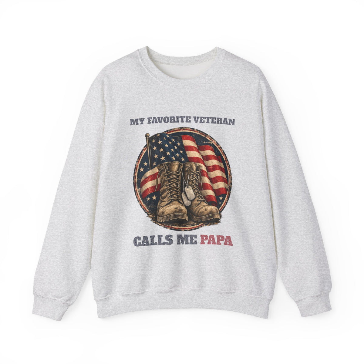 Ash My Favorite Veteran Calls Me Papa Sweatshirt, front view