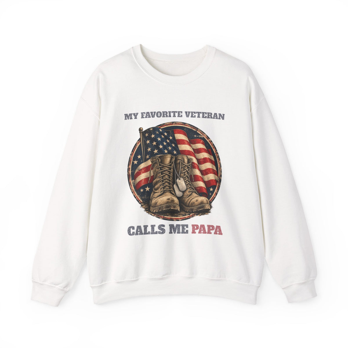 White My Favorite Veteran Calls Me Papa Sweatshirt, front view
