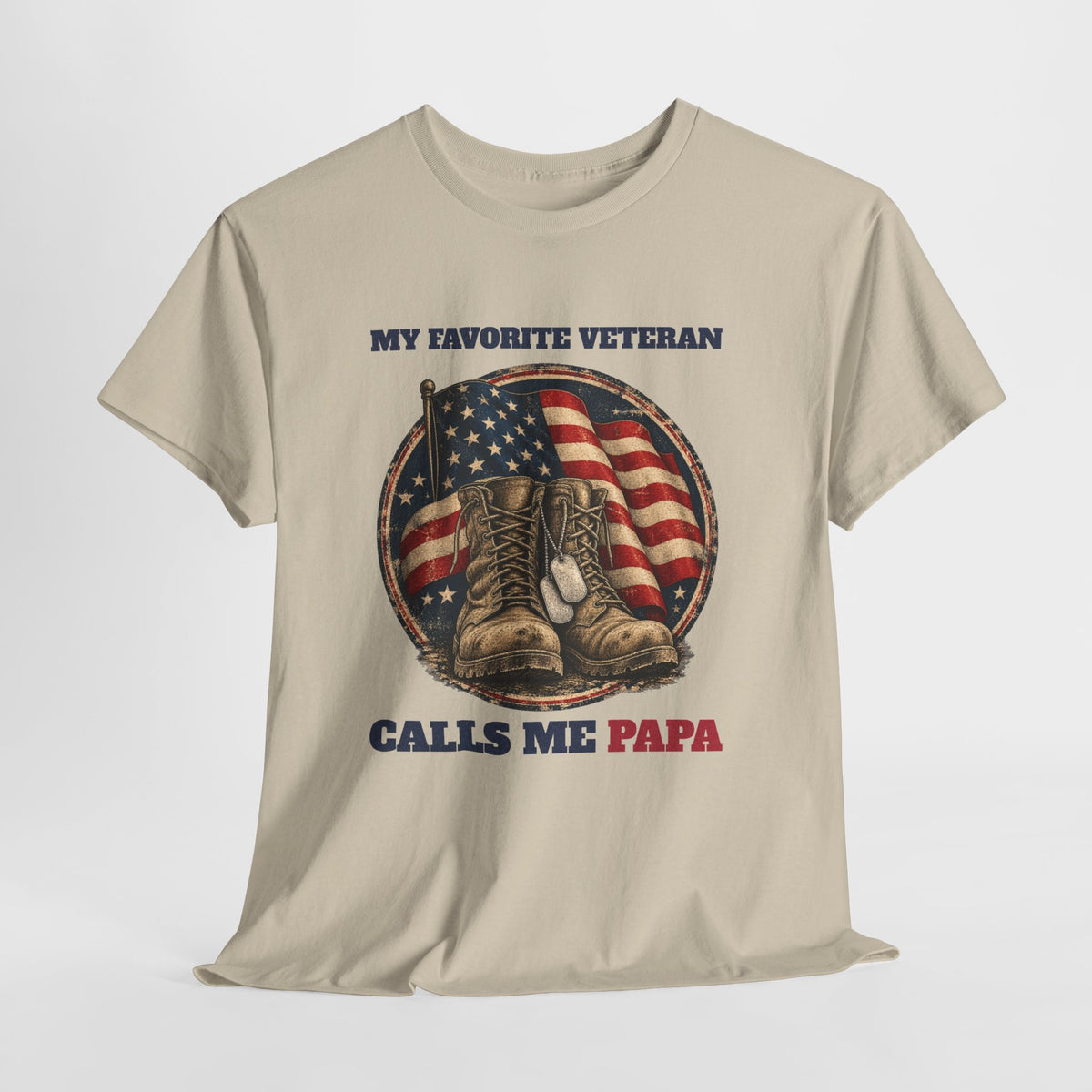 My Favorite Veteran Calls Me Papa T-Shirt, flat lay