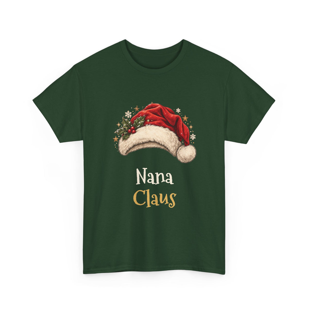 Forest Green Nana Claus t-shirt with a red Santa hat and holly, front view