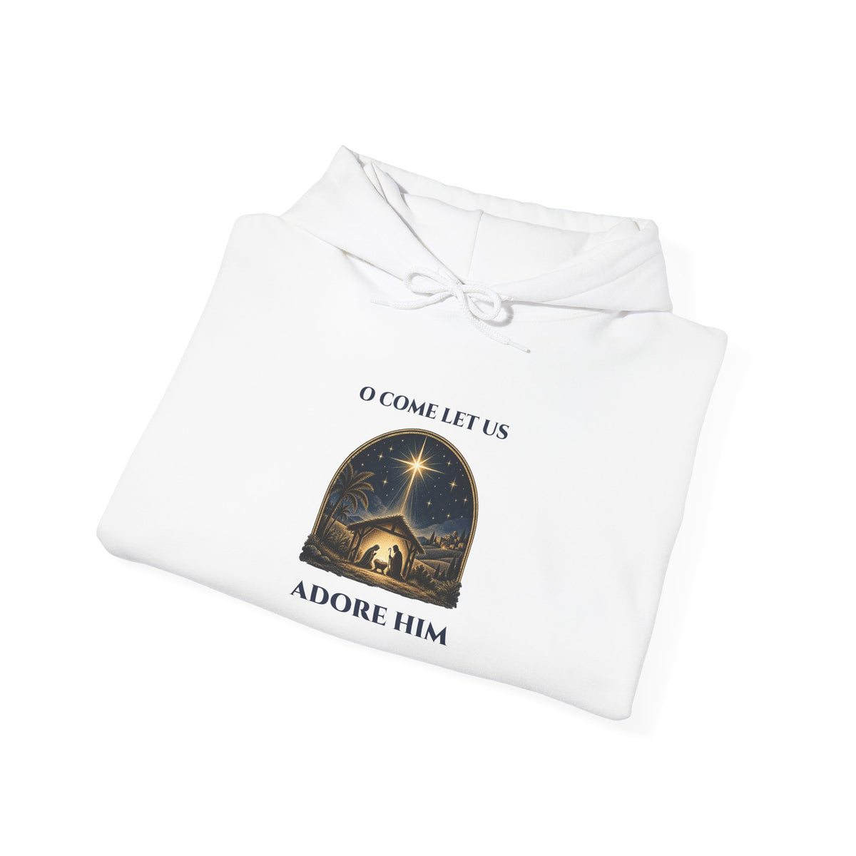 O Come Let Us Adore Him Christian Christmas Hoodie, folded