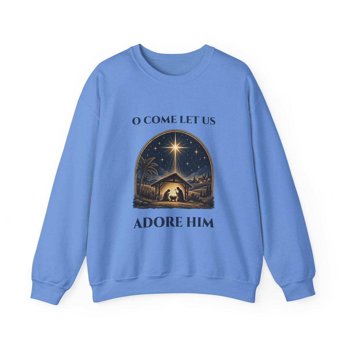 Carolina Blue O Come Let Us Adore Him sweatshirt with a vintage nativity scene under the star of Bethlehem, front view