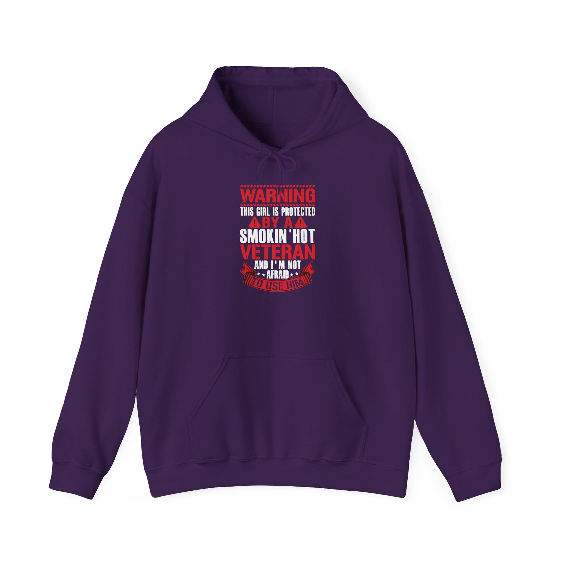 Purple Protected By A Smokin' Hot Veteran hoodie with red and white warning lettering