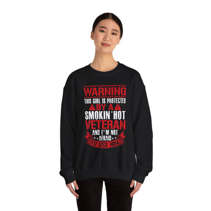Protected By A Smokin' Hot Veteran sweatshirt, additional product view