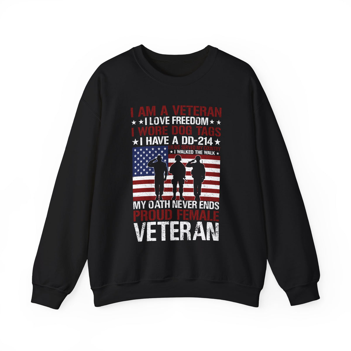 Black proud female veteran sweatshirt with saluting soldiers and my oath never ends print, front view