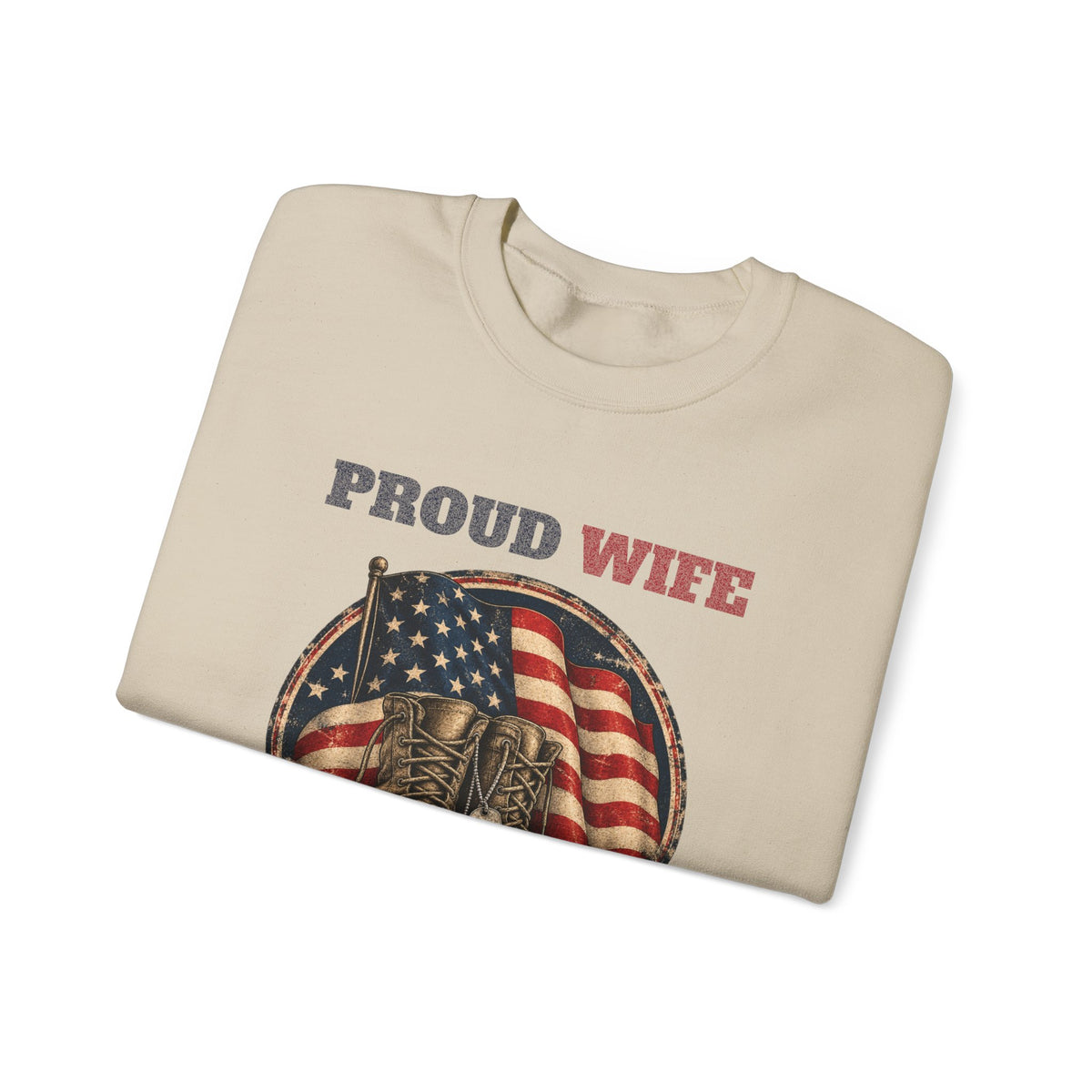 Proud Wife Of A Veteran Sweatshirt, folded