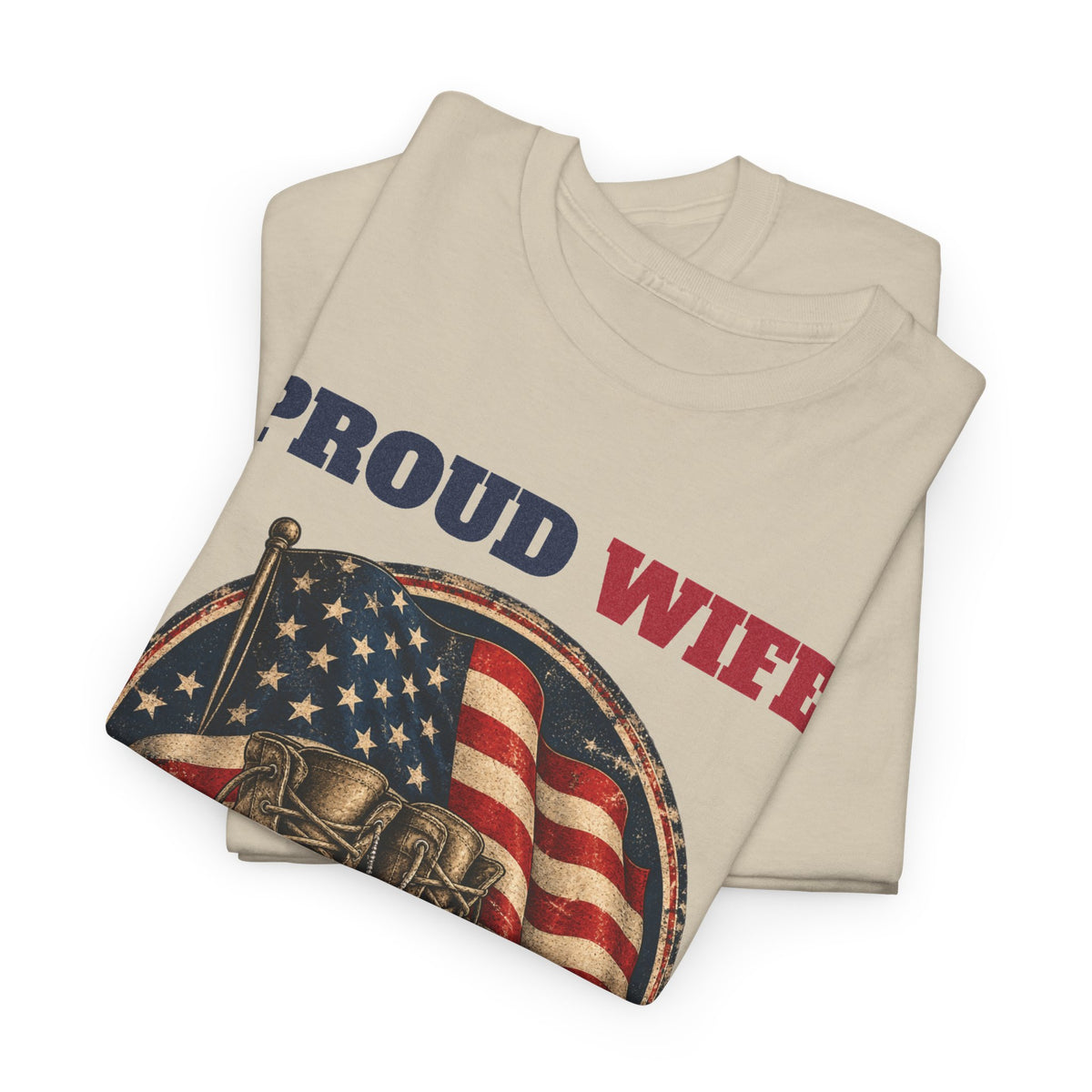 Proud Wife Of A Veteran T-Shirt, folded