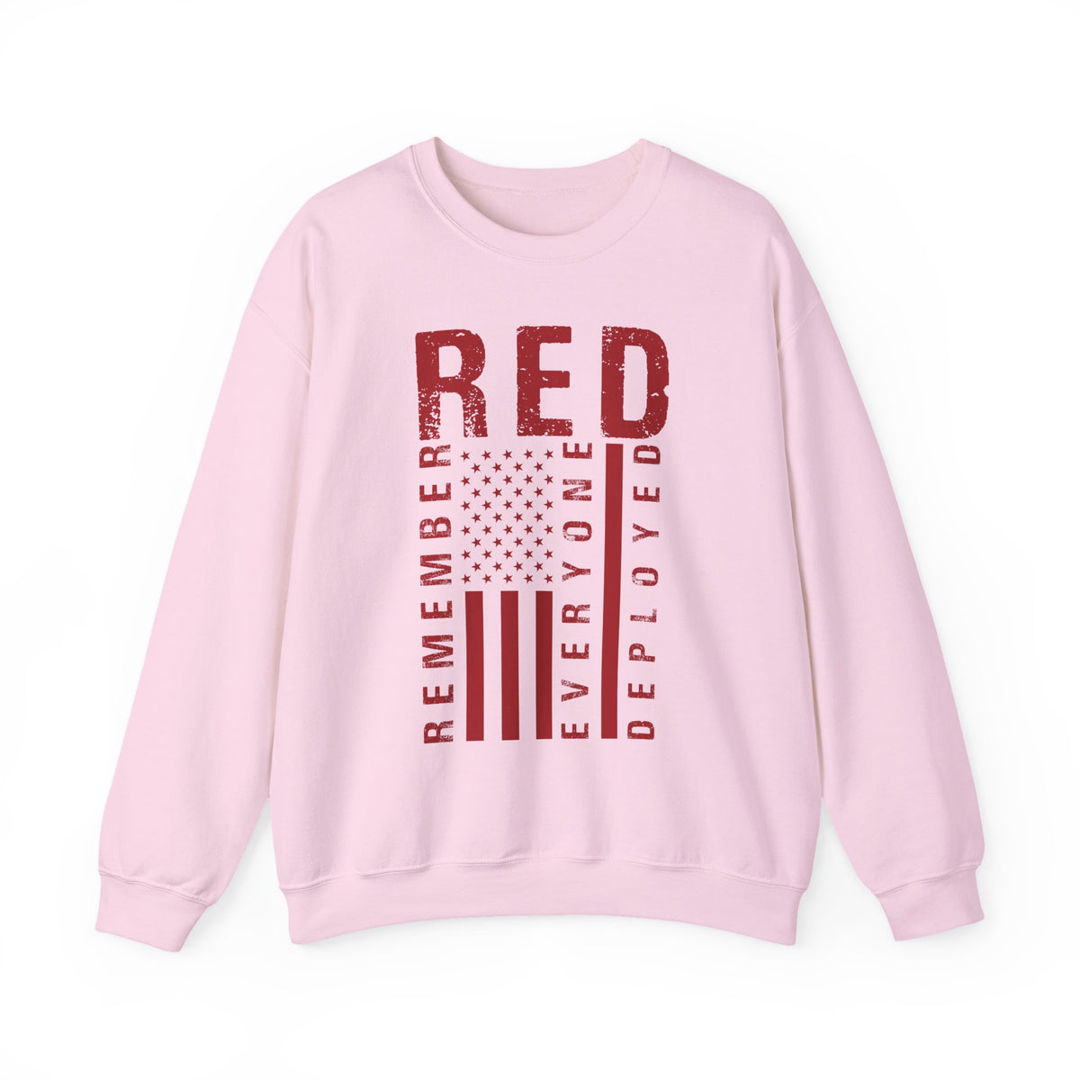 Light pink RED remember everyone deployed sweatshirt with distressed American flag print, front view