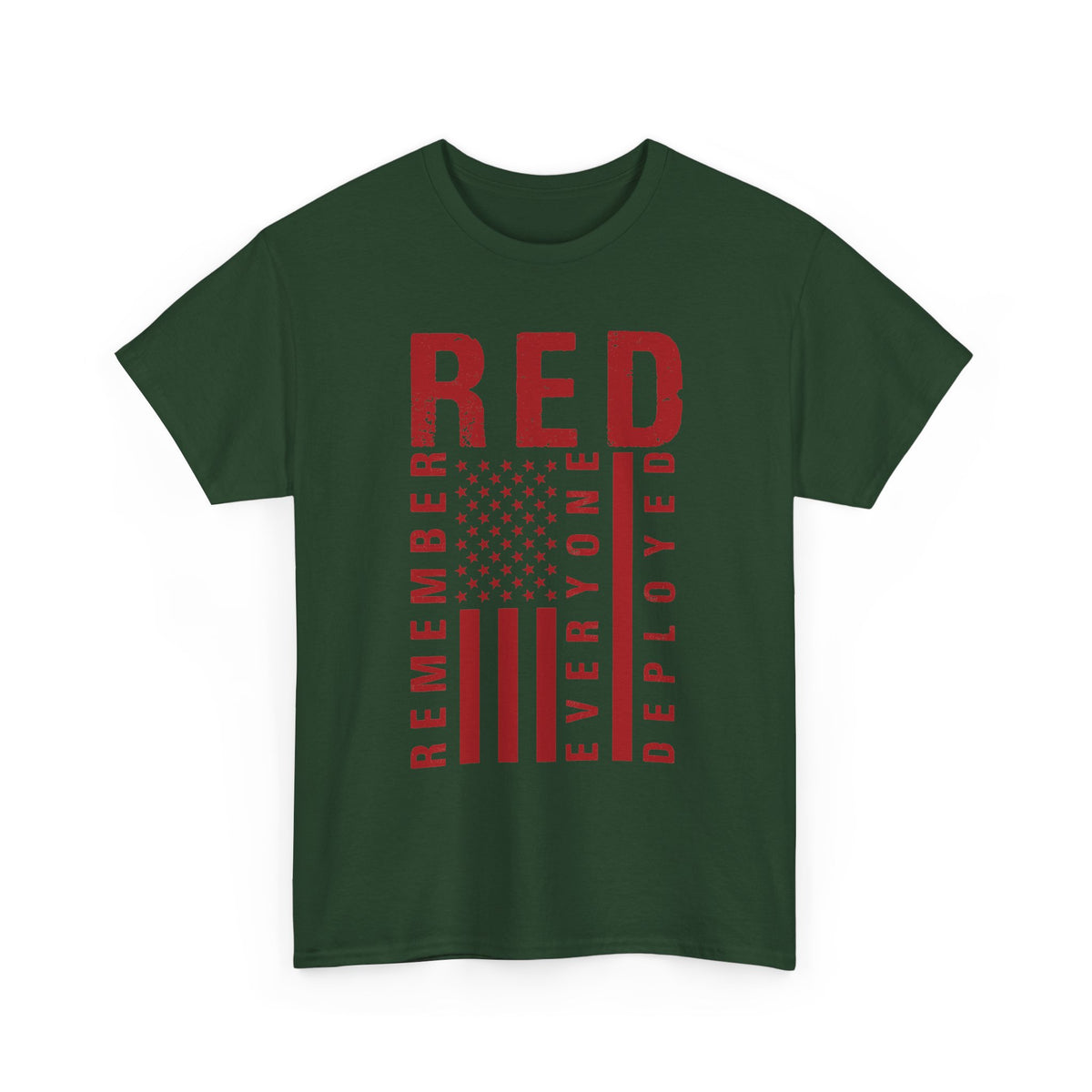 Forest green RED remember everyone deployed t-shirt with distressed flag print, front view