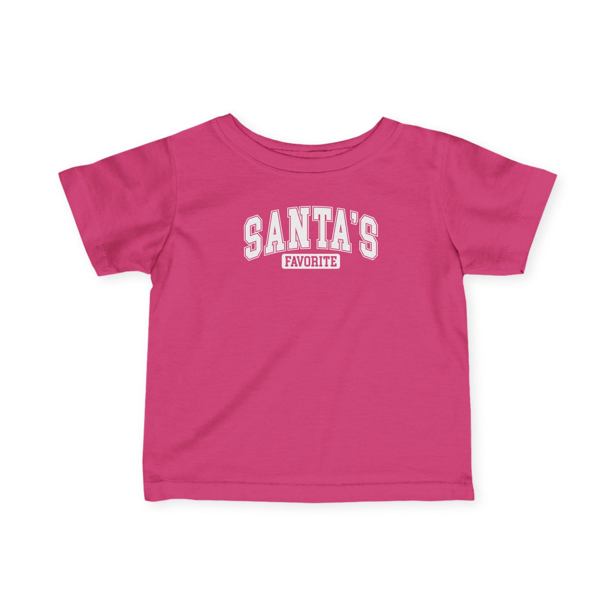 Hot Pink Santa's Favorite baby t-shirt with varsity letters, front view