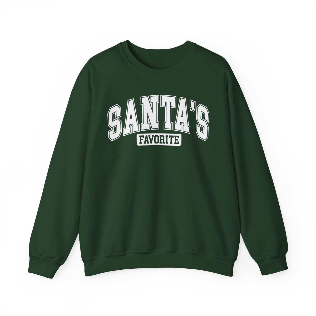 Forest Green Santa's Favorite sweatshirt with red varsity letters, front view
