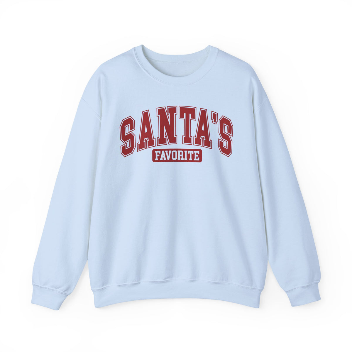 Light Blue Santa's Favorite sweatshirt with red varsity letters, front view