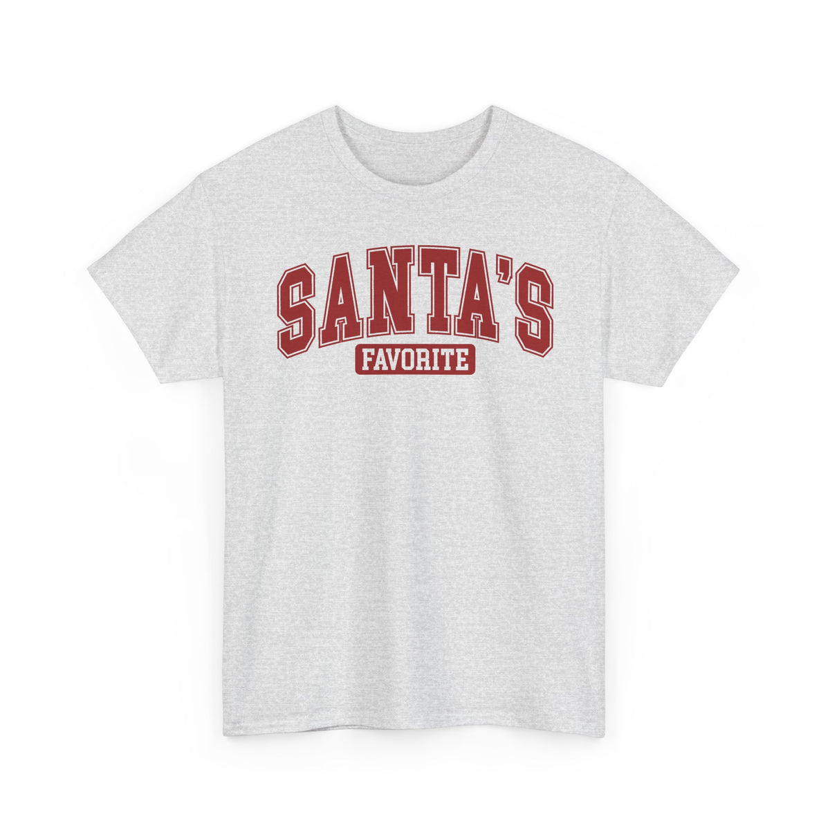 Ash Santa's Favorite t-shirt with red varsity letters, front view