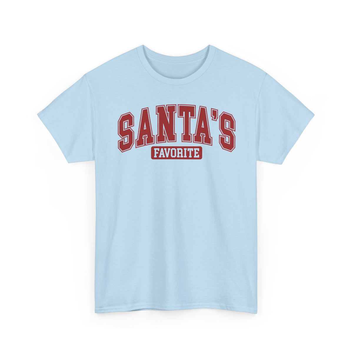 Light Blue Santa's Favorite t-shirt with red varsity letters, front view