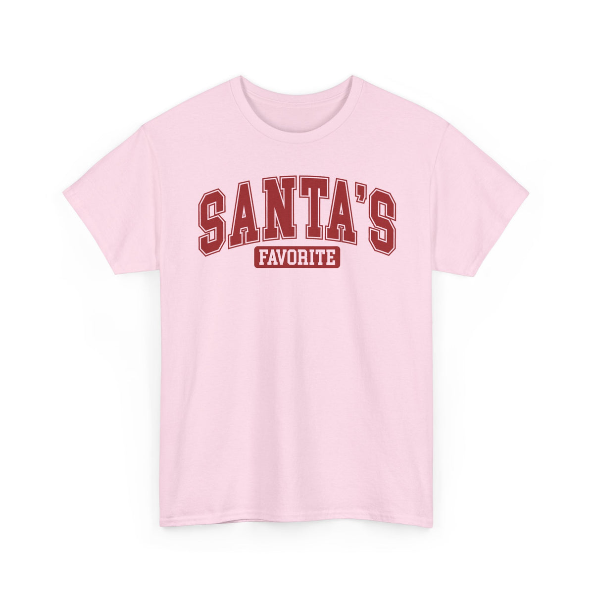 Light Pink Santa's Favorite t-shirt with red varsity letters, front view