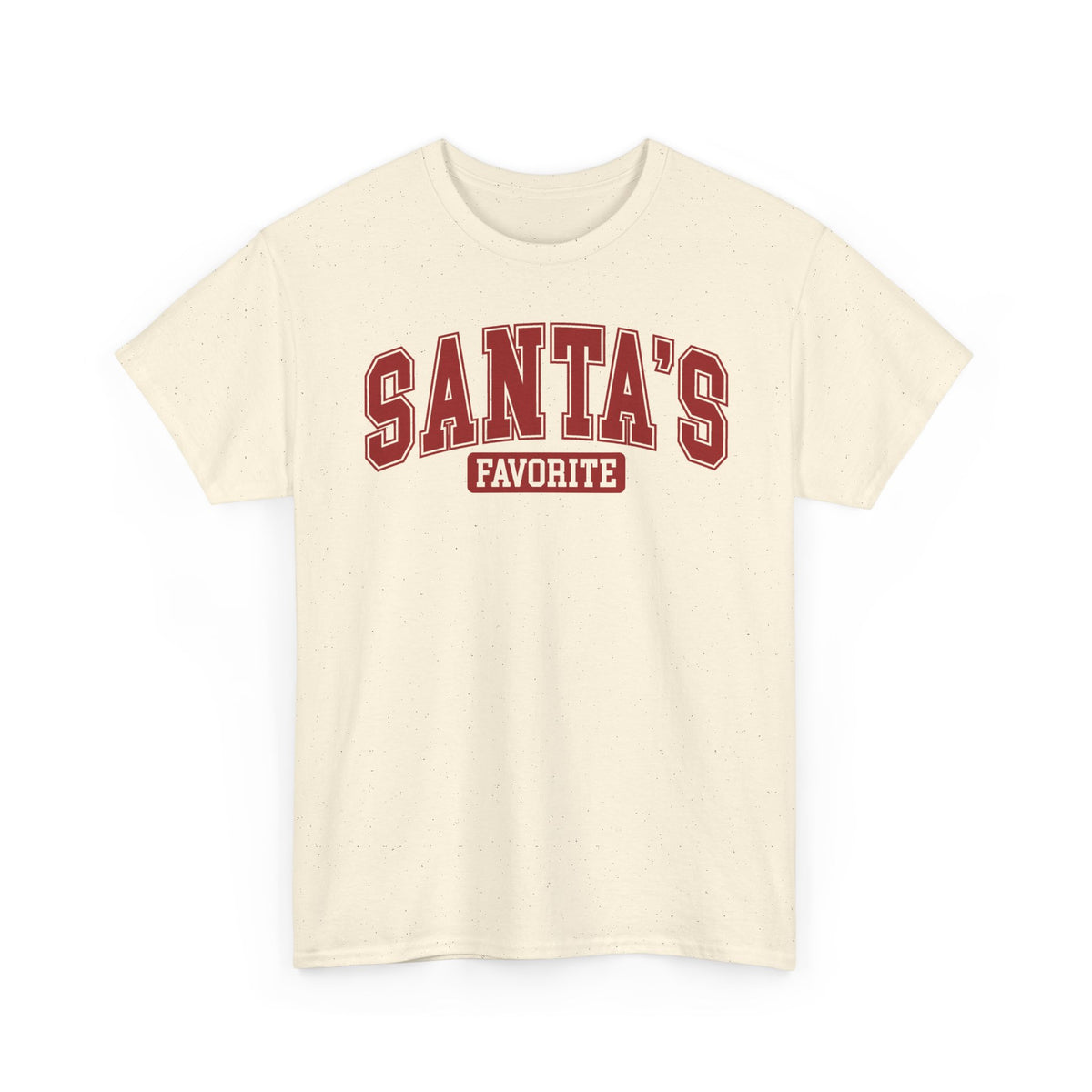 Natural Santa's Favorite t-shirt with red varsity letters, front view