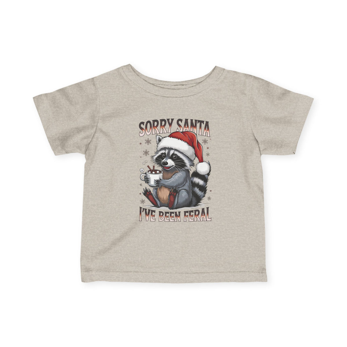 Natural Heather Sorry Santa I've Been Feral baby t-shirt with a raccoon in a Santa hat holding hot cocoa, front view