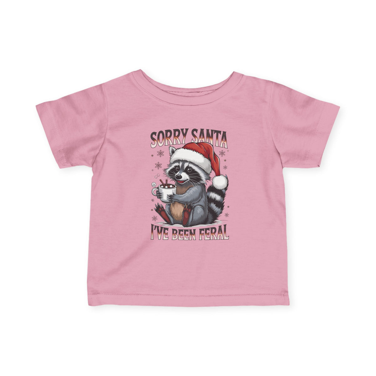 Pink Sorry Santa I've Been Feral baby t-shirt with a raccoon in a Santa hat holding hot cocoa, front view