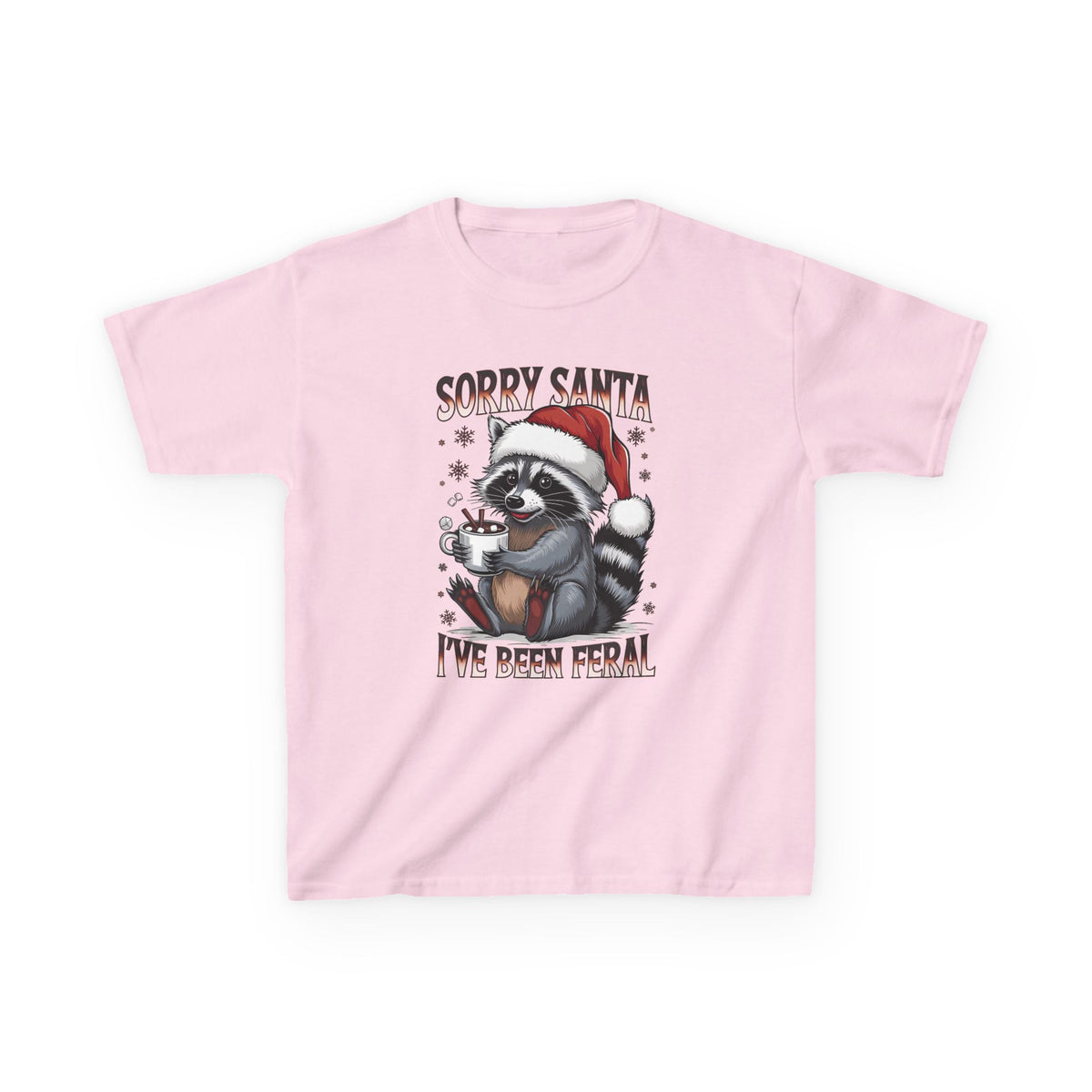Light Pink Sorry Santa I've Been Feral kids t-shirt with a raccoon in a Santa hat holding hot cocoa, front view