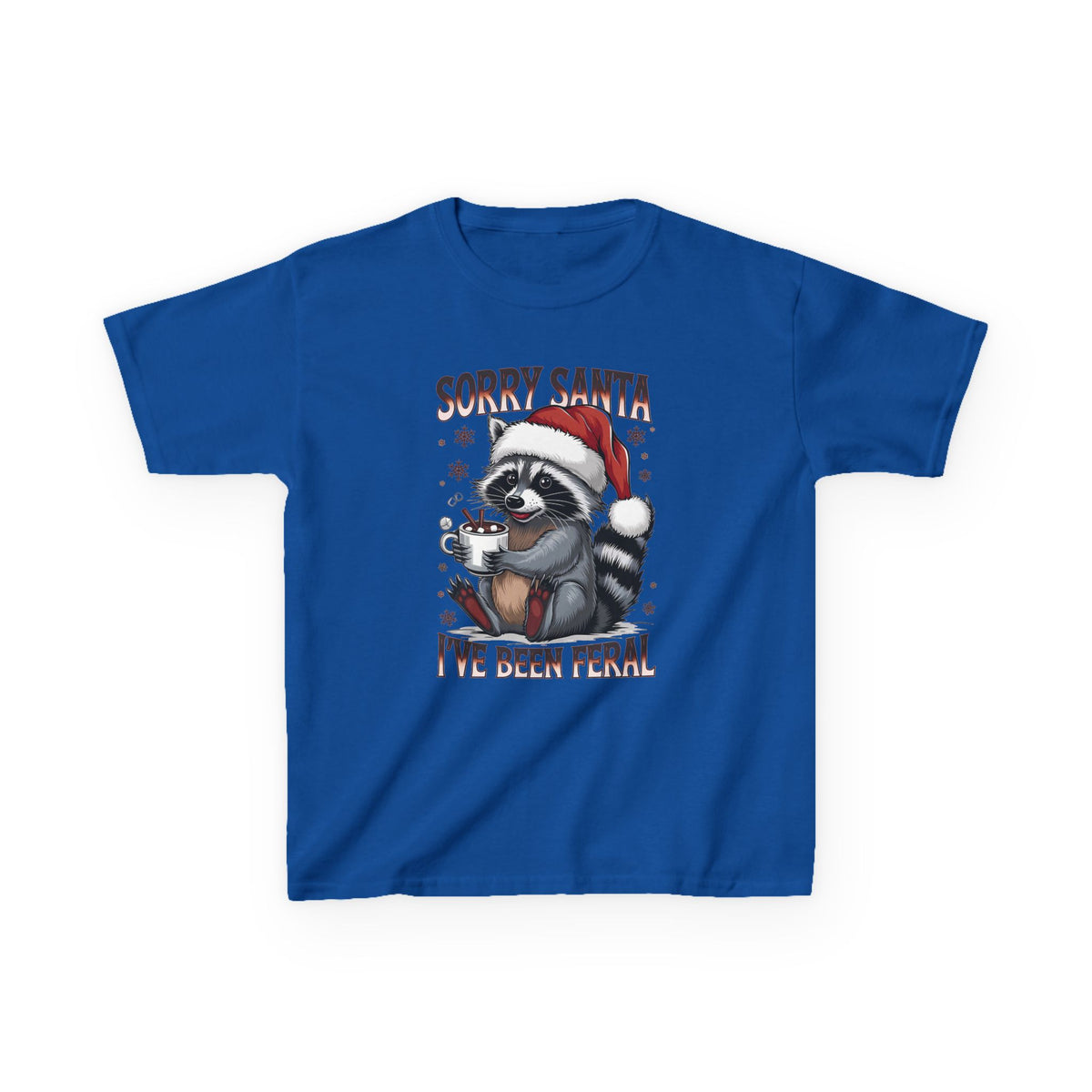Royal Sorry Santa I've Been Feral kids t-shirt with a raccoon in a Santa hat holding hot cocoa, front view