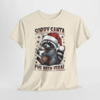 Sorry Santa I've Been Feral Raccoon T-Shirt, flat lay