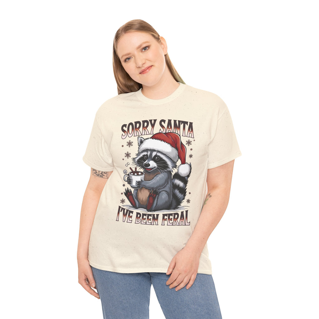 Woman wearing the Natural Sorry Santa I've Been Feral Raccoon T-Shirt