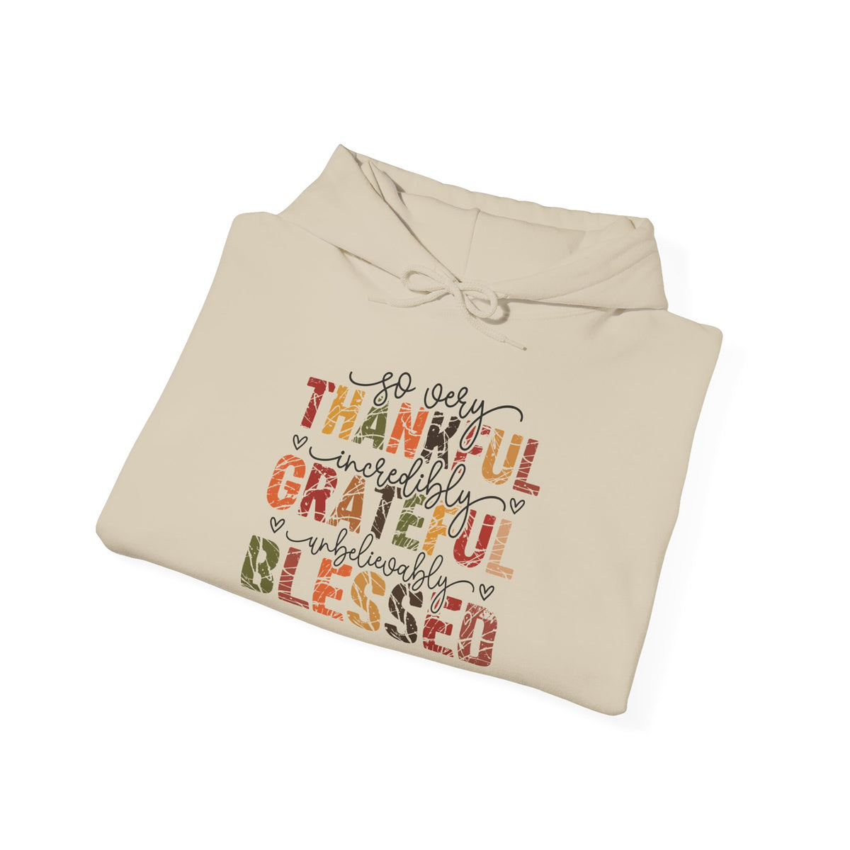 Thankful Grateful Blessed Hoodie, folded