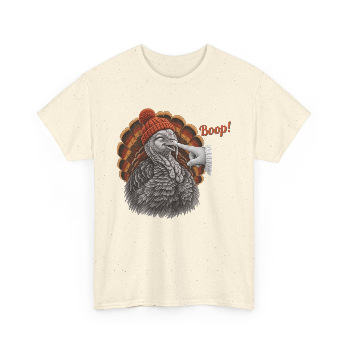 Natural Turkey Boop Thanksgiving t-shirt with a smiling turkey in an orange knit beanie getting a boop on the beak, front view