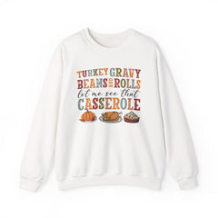 Turkey Gravy Beans and Rolls Sweatshirt