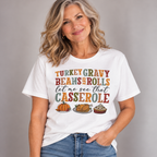 Woman wearing the White Turkey Gravy Beans and Rolls T-Shirt with jeans