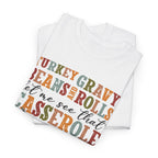 Turkey Gravy Beans and Rolls T-Shirt, folded