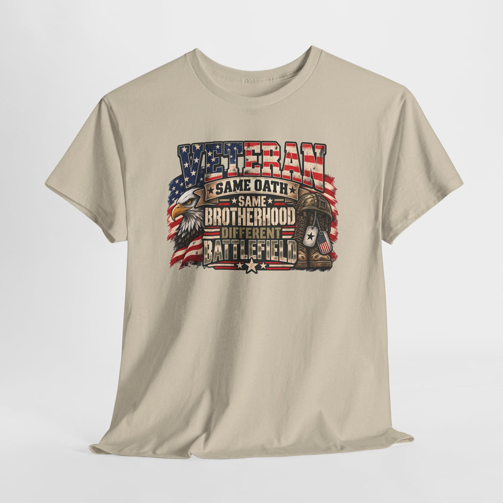 Veteran Same Oath Same Brotherhood Different Battlefield T-Shirt, flat lay