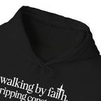 Walking By Faith Tripping Constantly Hoodie, front collar close-up