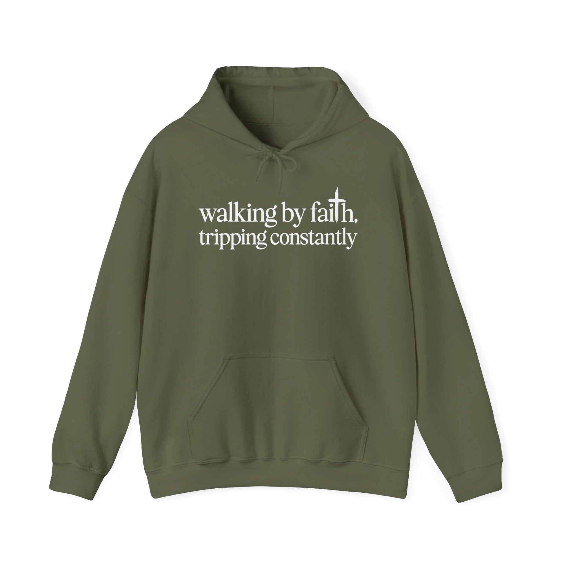 Military Green Walking By Faith Tripping Constantly hoodie, front view