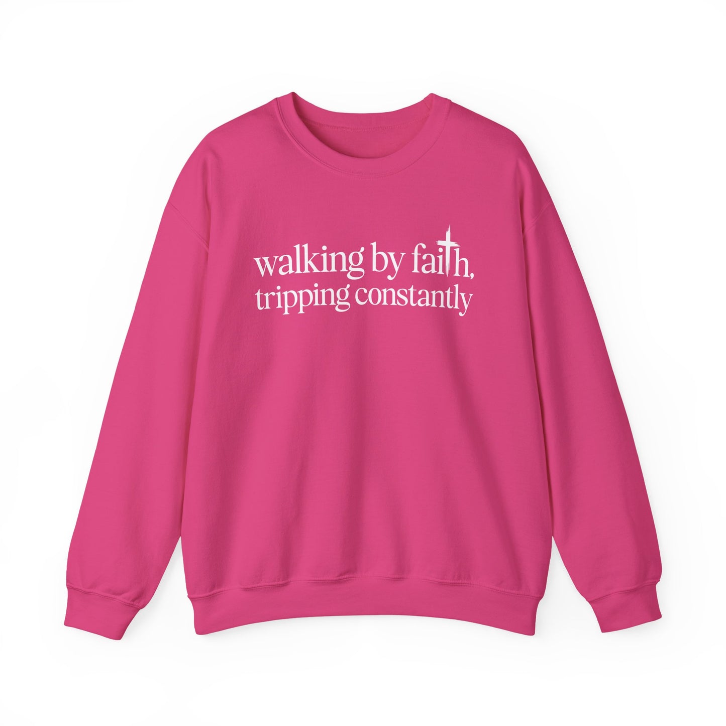 Heliconia Walking By Faith Tripping Constantly sweatshirt, front view