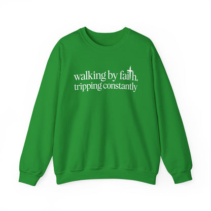 Irish Green Walking By Faith Tripping Constantly sweatshirt, front view