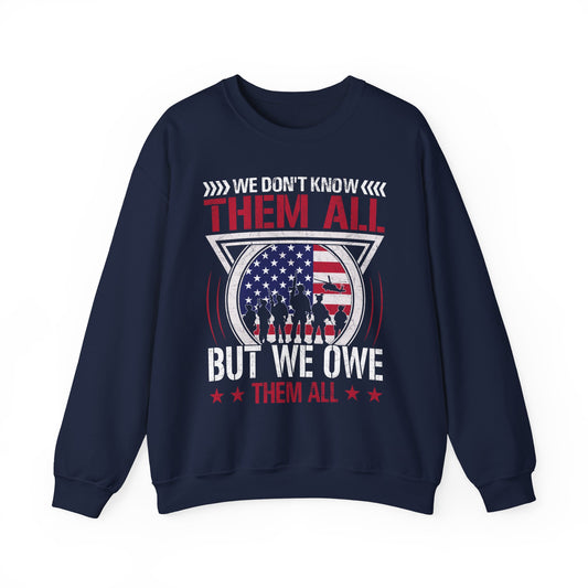 Navy we don't know them all but we owe them all sweatshirt with soldier silhouette and American flag print