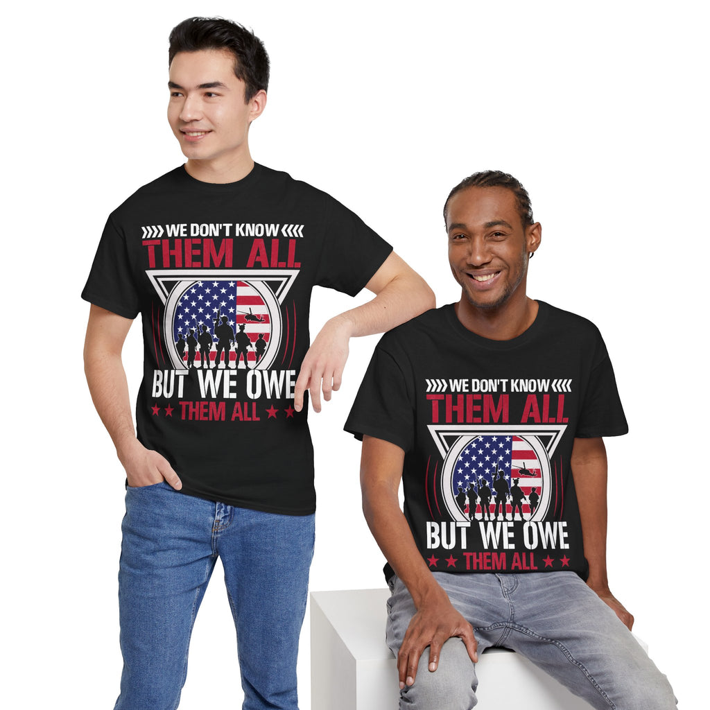 Two models wearing the Black We Don't Know Them All But We Owe Them All T-Shirt